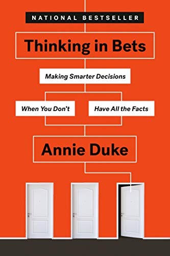 Book cover of Thinking in Bets by Annie Duke: an orange wall with a white decision-tree line running down to an open door
